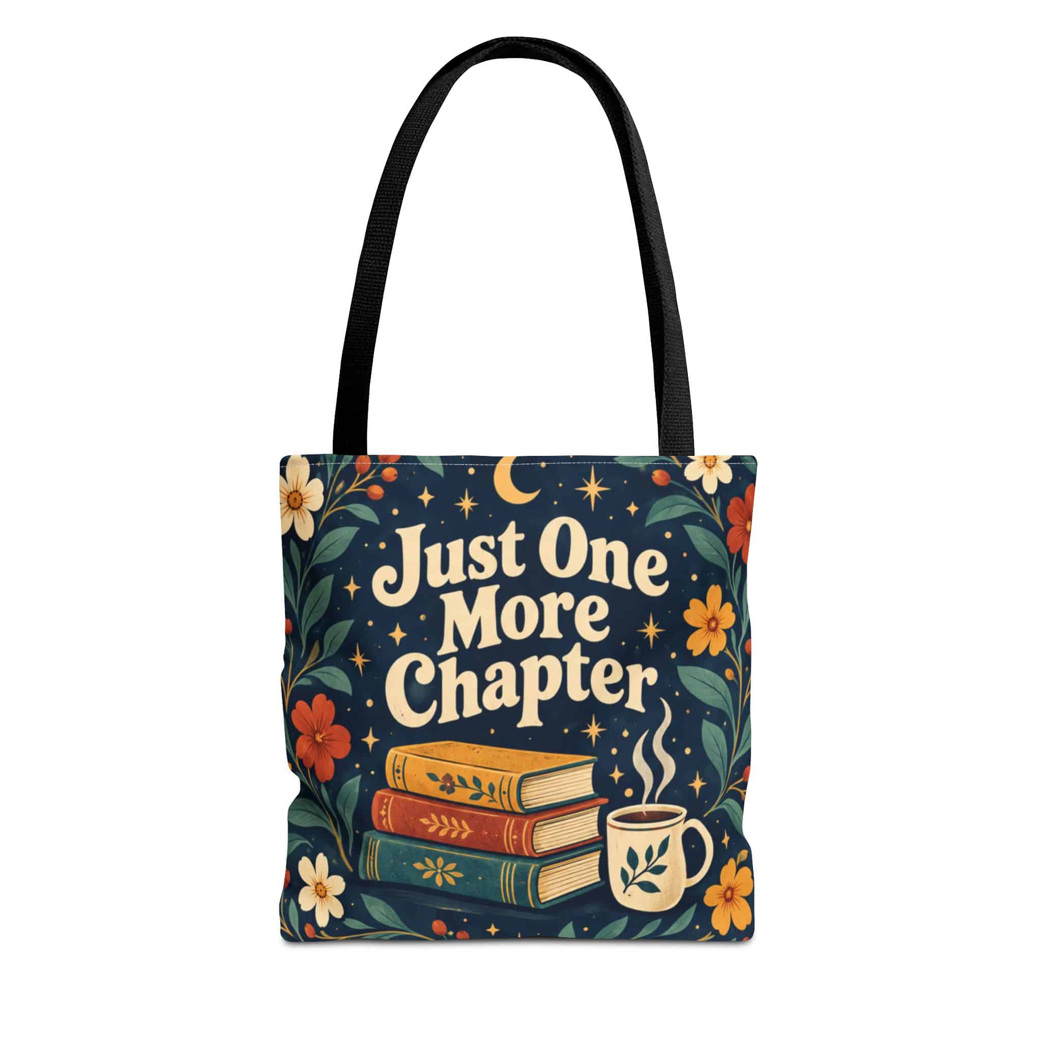 Just One More Chapter Tote Bag — Floral Booklover AOP Tote with Coffee